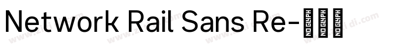 Network Rail Sans Re字体转换